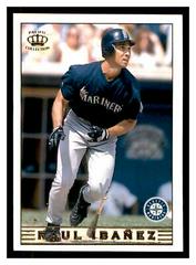 Raul Ibanez #264 Baseball Cards 1999 Pacific Crown Collection Prices