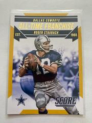 Roger Staubach #8 Football Cards 2015 Panini Score All-Time Franchise Prices
