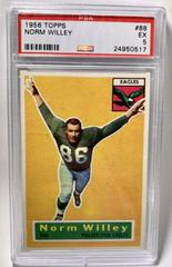 Norm Willey #88 Football Cards 1956 Topps Prices