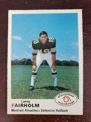 Larry Fairholm Football Cards 1970 O Pee Chee CFL Prices