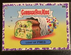 Loaf of FRED [Purple] #36b Garbage Pail Kids Food Fight Prices