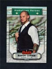 Baron Corbin Wrestling Cards 2019 Topps WWE RAW Hometown Heroes Prices