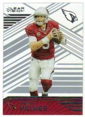 Carson Palmer #1 Football Cards 2016 Panini Clear Vision Prices