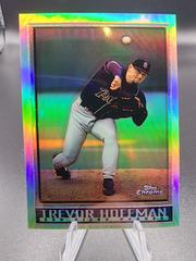 Trevor Hoffman #57 Baseball Cards 1998 Topps Chrome Prices