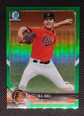 D.L. Hall [Green Refractor] #BCP-107 Baseball Cards 2018 Bowman Chrome Prospects Prices