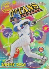 Sammy Sosa [Refractor] #OTG29 Baseball Cards 2000 Topps Chrome Own the Game Prices