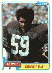 Charlie Hall Football Cards 1981 Topps Prices
