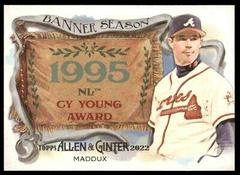 Greg Maddux Baseball Cards 2022 Topps Allen & Ginter Banner Seasons Prices