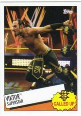 Viktor #28 Wrestling Cards 2015 Topps Heritage WWE NXT Called Up Prices