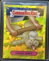 Doughy JOEY [Yellow] Garbage Pail Kids 2022 Sapphire Prices