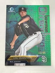 Cal Quantrill [Green Refractor] #CQ Baseball Cards 2018 Bowman Trending Prices