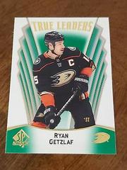 Ryan Getzlaf [Green] Hockey Cards 2021 SP Authentic True Leaders Prices