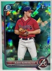 Blake Burkhalter [Sapphire Aqua] #BDC-10 Baseball Cards 2022 Bowman Draft Chrome Prices