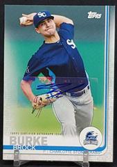 Brock Burke [Autograph] #2 Baseball Cards 2019 Topps Pro Debut Prices