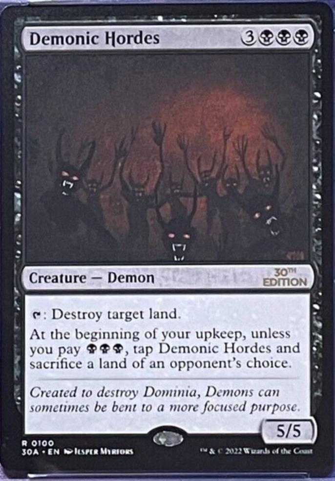 Demonic Hordes #100 Magic 30th Anniversary