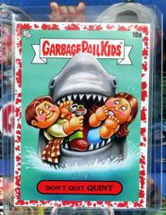 Don't Quit QUINT [Red] #10a Garbage Pail Kids X View Askew Prices