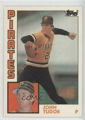 John Tudor #122T Baseball Cards 1984 Topps Traded Prices