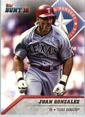 Juan Gonzalez #2 Baseball Cards 2016 Topps Bunt Prices