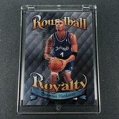 Anfernee Hardaway [w/Coating] Basketball Cards 1998 Topps Roundball Royalty Prices