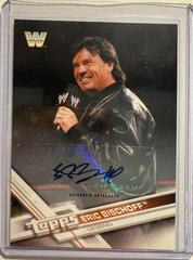 Eric Bischoff [Autograph] Wrestling Cards 2017 Topps WWE Prices