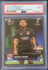 Rayan Cherki Soccer Cards 2019 Topps Now UEFA Champions League Prices