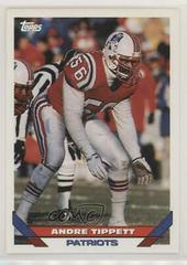 Andre Tippett Football Cards 1993 Topps Prices