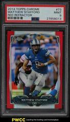 Matthew Stafford [Red Refractor] #73 Football Cards 2014 Topps Chrome Prices