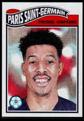 Presnel Kimpembe Soccer Cards 2019 Topps Living UEFA Champions League Prices