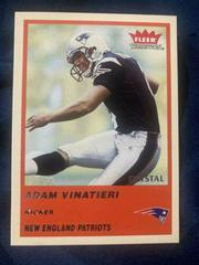 Adam Vinatieri [Crystal] #78 Football Cards 2004 Fleer Tradition Prices