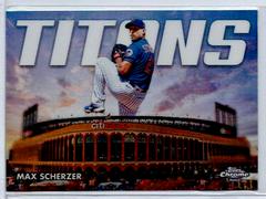 Max Scherzer #CT-4 Baseball Cards 2023 Topps Chrome Titans Prices