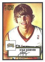 Kyle Korver Basketball Cards 2005 Topps 1952 Style Prices