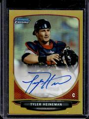 Tyler Heineman [Gold Refractor] Baseball Cards 2013 Bowman Chrome Prospect Autograph Prices