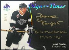 Dave Taylor [Black Gold Ink] Hockey Cards 2021 SP Authentic Sign of the Times Autographs Prices