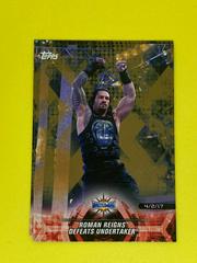 Roman Reigns Defeats Undertaker [Bronze] Wrestling Cards 2018 Topps WWE Road To Wrestlemania Prices