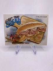 Italian Sub #GTB-2 Baseball Cards 2022 Topps Allen & Ginter Get That Bread Prices