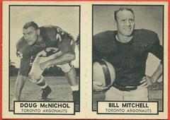 Doug McNichol, Bill Mitchell Football Cards 1962 Topps CFL Prices