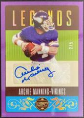 Archie Manning [Violet Autograph] #101 Football Cards 2023 Panini Legacy Prices