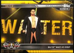 WALTER Makes His Debut [Gold] Wrestling Cards 2019 Topps WWE NXT Prices