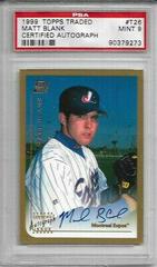 Matt Blank #T26 Baseball Cards 1999 Topps Traded Prices