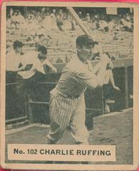 Charlie Ruffing #102 Baseball Cards 1936 World Wide Gum Prices