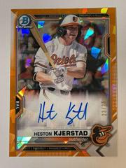 Heston Kjerstad [Orange Refractor] #BSPA-HK Baseball Cards 2021 Bowman Sapphire Autographs Prices