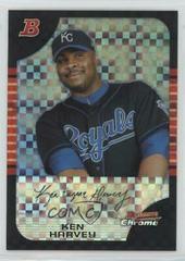 Ken Harvey [Xfractor] #29 Baseball Cards 2005 Bowman Chrome Prices