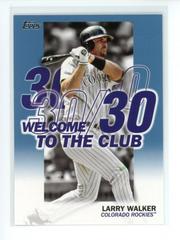 Larry Walker [Blue] Baseball Cards 2023 Topps Welcome to the Club Prices
