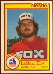 LaMarr Hoyt Baseball Cards 1984 Topps Nestle Dream Team Prices