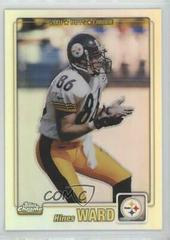 Hines Ward [Refractor] #6 Football Cards 2001 Topps Chrome Prices