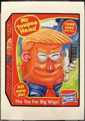 Mr. Toupee Head #138 Garbage Pail Kids Trumpocracy Prices
