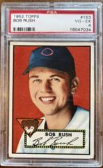Bob Rush [Gray Back] Baseball Cards 1952 Topps Prices