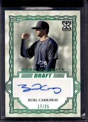 Burl Carraway #BA-BC1 Baseball Cards 2020 Leaf Ultimate Autographs Prices