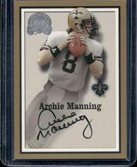 Archie Manning [Autograph] Football Cards 2000 Fleer Greats of the Game Autographs Prices