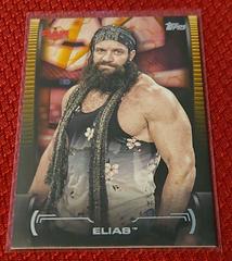 Elias Wrestling Cards 2021 Topps WWE Undisputed Prices